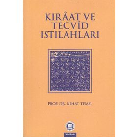 KIRAAT VE TECVID ISTILAHLARI - NIHAT TEMEL