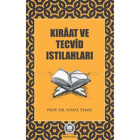 KIRAAT VE TECVID ISTILAHLARI - NIHAT TEMEL