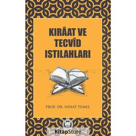 KIRAAT VE TECVID ISTILAHLARI - NIHAT TEMEL