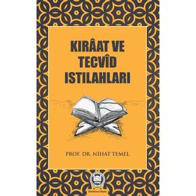 KIRAAT VE TECVID ISTILAHLARI - NIHAT TEMEL
