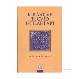 KIRAAT VE TECVID ISTILAHLARI - NIHAT TEMEL