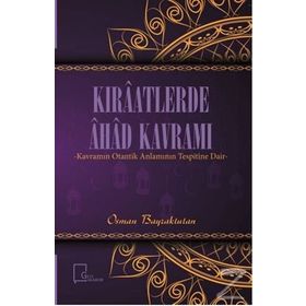 Kıraatlerde Ahad Kavramı / Osman Bayraktutan / Gece Akademi