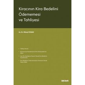 Kiracının Kira Bedelini Ödememesi ve Tahliyesi Mikayil Dilbaz