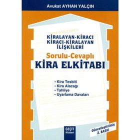 KIRALAYAN - KİRACI /KİRACI - KIRALAYAN İLİŞKİLERİ SORULU CEVAPLI KIRA EL KİTABI - AYHAN YALÇIN