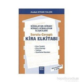 KIRALAYAN - KİRACI /KİRACI - KIRALAYAN İLİŞKİLERİ SORULU CEVAPLI KIRA EL KİTABI - AYHAN YALÇIN