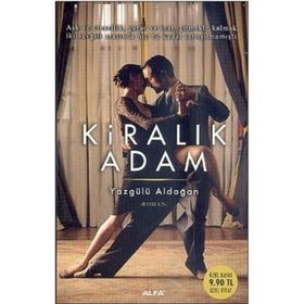KİRALIK ADAM (CEP BOY) - YAZGÜLÜ ALDOĞAN