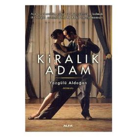 KİRALIK ADAM (CEP BOY) - YAZGÜLÜ ALDOĞAN