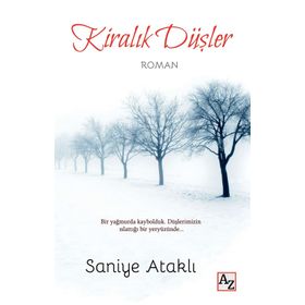 Kiralık Düşler Saniye Ataklı