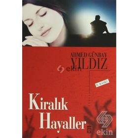 KİRALIK HAYALLER - AHMED GÜNBAY YILDIZ