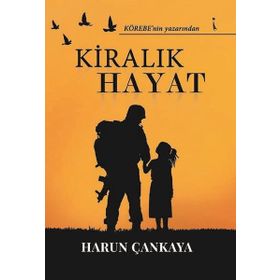 Kiralık Hayat - Harun Çankaya