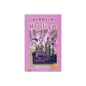 KİRALIK KRALİÇE - ALEK POPOV