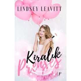 Kiralık Prenses - Lindsey Leavitt