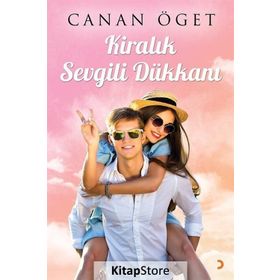 Kiralık Sevgili Dükkanı - Canan Öget