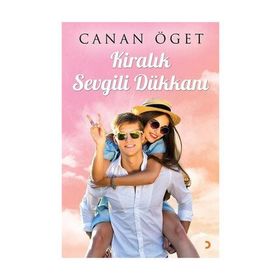 Kiralık Sevgili Dükkanı - Canan Öget