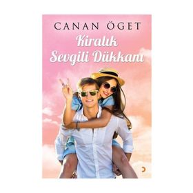 Kiralık Sevgili Dükkanı - Canan Öget