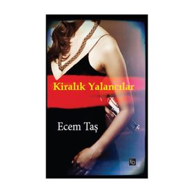 KIRALIK YALANCILAR - ECEM TAŞ
