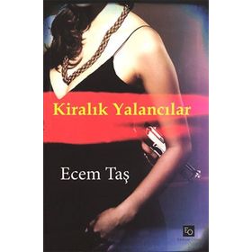 KIRALIK YALANCILAR - ECEM TAŞ