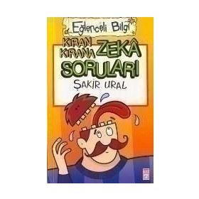 KIRAN KIRANA ZEKA SORULARI - ŞAKİR URAL