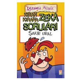 KIRAN KIRANA ZEKA SORULARI - ŞAKİR URAL