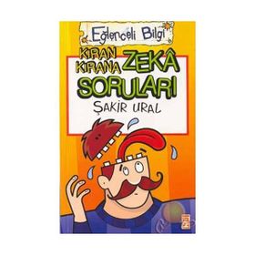 KIRAN KIRANA ZEKA SORULARI - ŞAKİR URAL