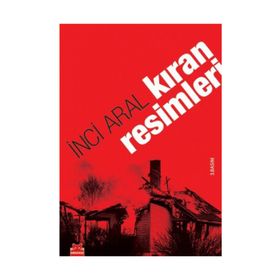 KIRAN RESIMLERI - INCI ARAL