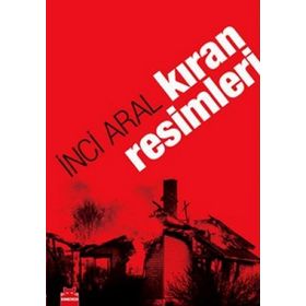 KIRAN RESIMLERI - INCI ARAL