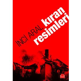 KIRAN RESIMLERI - INCI ARAL