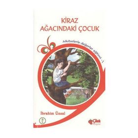 KIRAZ AĞACINDAKİ ÇOCUK - İBRAHİM ÜNSAL