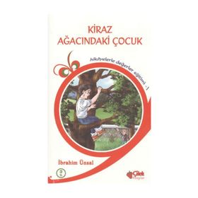 KIRAZ AĞACINDAKİ ÇOCUK - İBRAHİM ÜNSAL