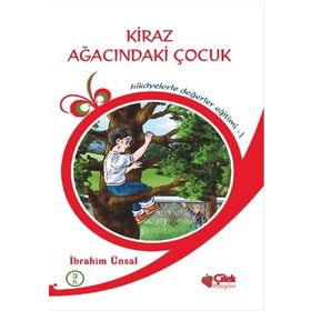 KIRAZ AĞACINDAKİ ÇOCUK - İBRAHİM ÜNSAL