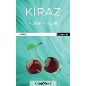 Kiraz - Alper Akçam