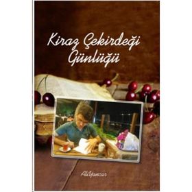 Kiraz Çekirdeği Günlüğü - Ali Yancar