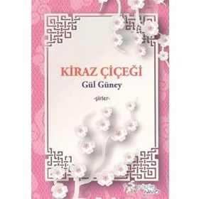 Kiraz Çiçeği - Gül Güney
