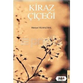 Kiraz Çiçeği - Hürriyet Yılmaz Bal