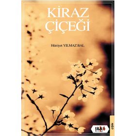 Kiraz Çiçeği - Hürriyet Yılmaz Bal