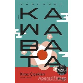 Kiraz Çiçekleri - Yasunari Kawabata