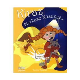 KIRAZ HERKESE KÜSÜNCE - GENEL