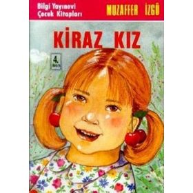 KIRAZ KIZ - GENEL