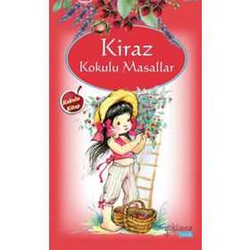 Kiraz Kokulu Masallar - Kolektif