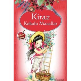 Kiraz Kokulu Masallar - Kolektif