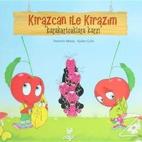 KIRAZCAN ILE KIRAZIM - KARAKURTÇUKLARA KARŞI - GENEL