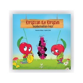 KIRAZCAN ILE KIRAZIM - KARAKURTÇUKLARA KARŞI - GENEL