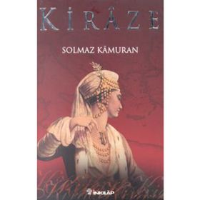 KIRAZE (CILTLI) - SOLMAZ KÂMURAN