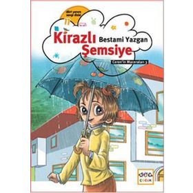 KIRAZLI ŞEMSIYE - BESTAMI YAZGAN
