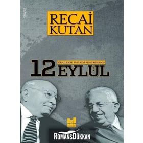 Kirazlıdere Tutukevi Penceresinden 12 Eylül - Recai Kutan