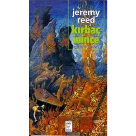 KIRBAÇ ININCE - JEREMY REED