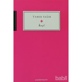 KIRÇIL - TAMER SAĞIR