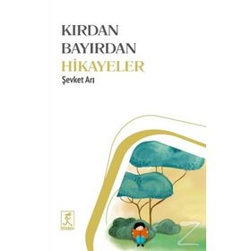 KIRDAN BAYIRDAN - ŞEVKET ARI