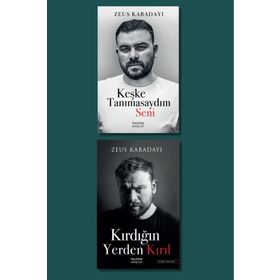 Kırdığın Yerden Kırıl - Keşke Tanımasaydım Seni - Zeus Kabadayı