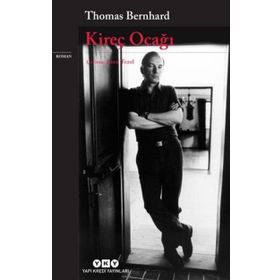 Kireç Ocağı - Thomas Bernhard